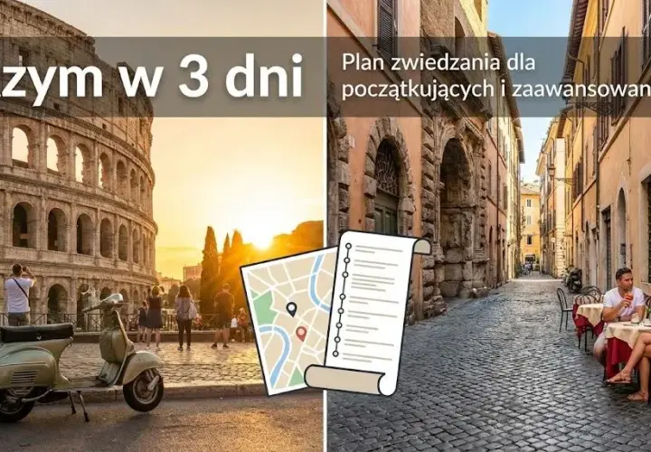 Rzym: Twój kompletny przewodnik - plan, ceny, porady