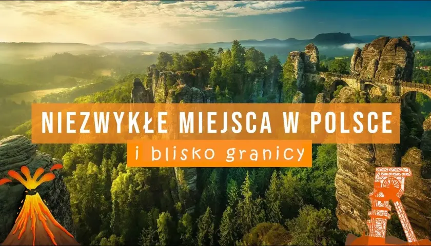 Najpiękniejsze miejsca w Polsce: 7 perełek na wakacje i weekend